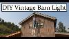 507 Diy Vintage Barn Light Off Grid Water Flushing Tankless Water Heater U0026 Fridge Goat Fencing