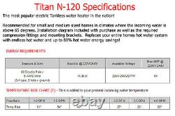 Titan Tankless Water Heaters Scr2 Modèles Électriques N120, N100, N85, N64 Nouveau